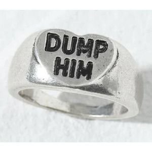 DUMP Him Silver Ring Antique Silver Size 7